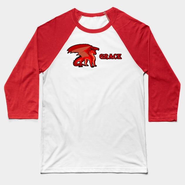 Grace Dragon Baseball T-Shirt by TheFortWildernessPodcast